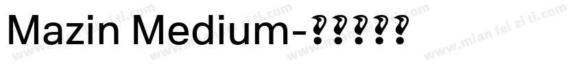 Mazin Medium字体转换